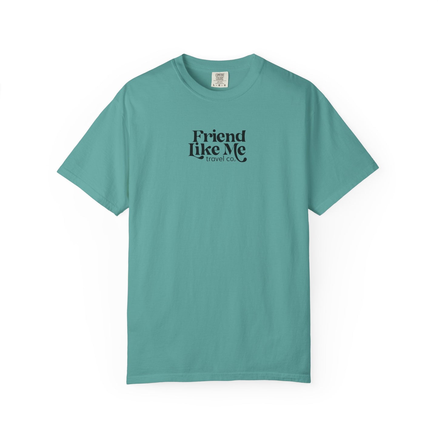 Friend Like Me Unisex Tee - Comfort Colors