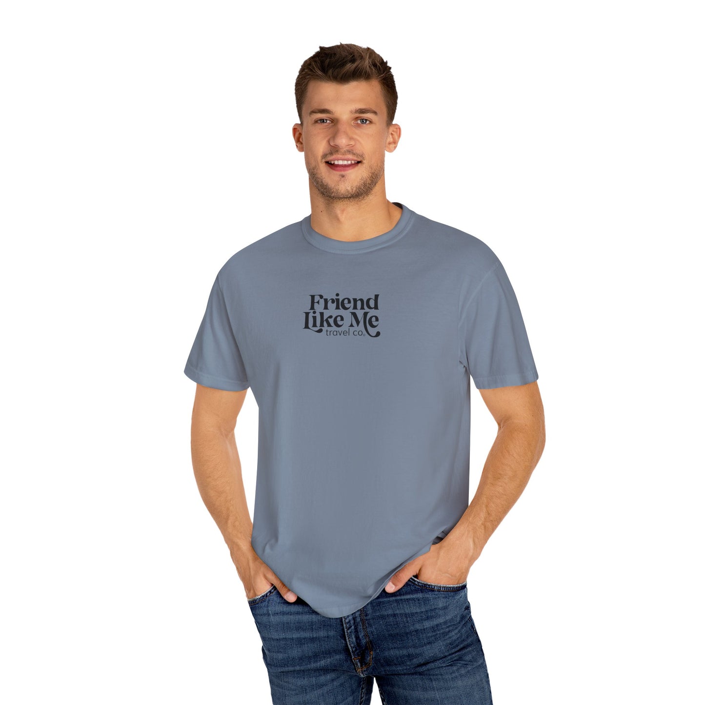 Friend Like Me Unisex Tee - Comfort Colors