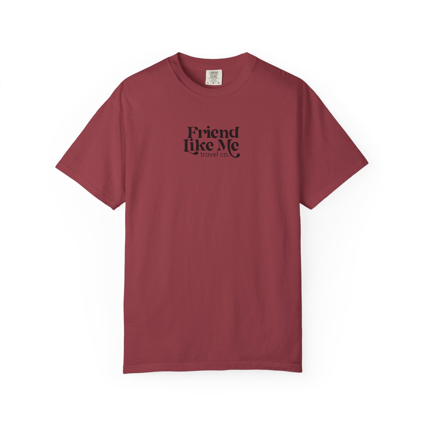 Friend Like Me Unisex Tee - Comfort Colors