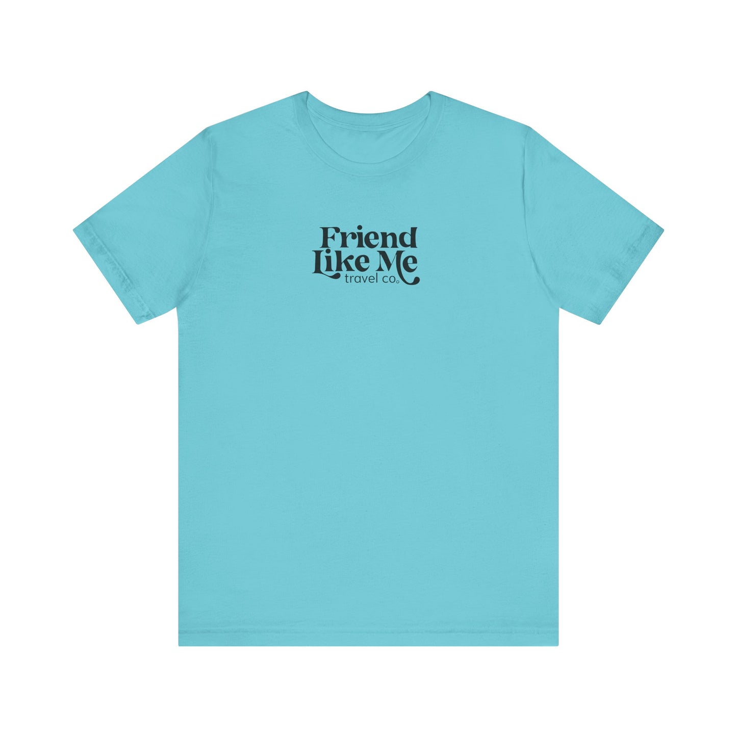Friend Like Me Unisex Jersey Tee - Bella+Canvas