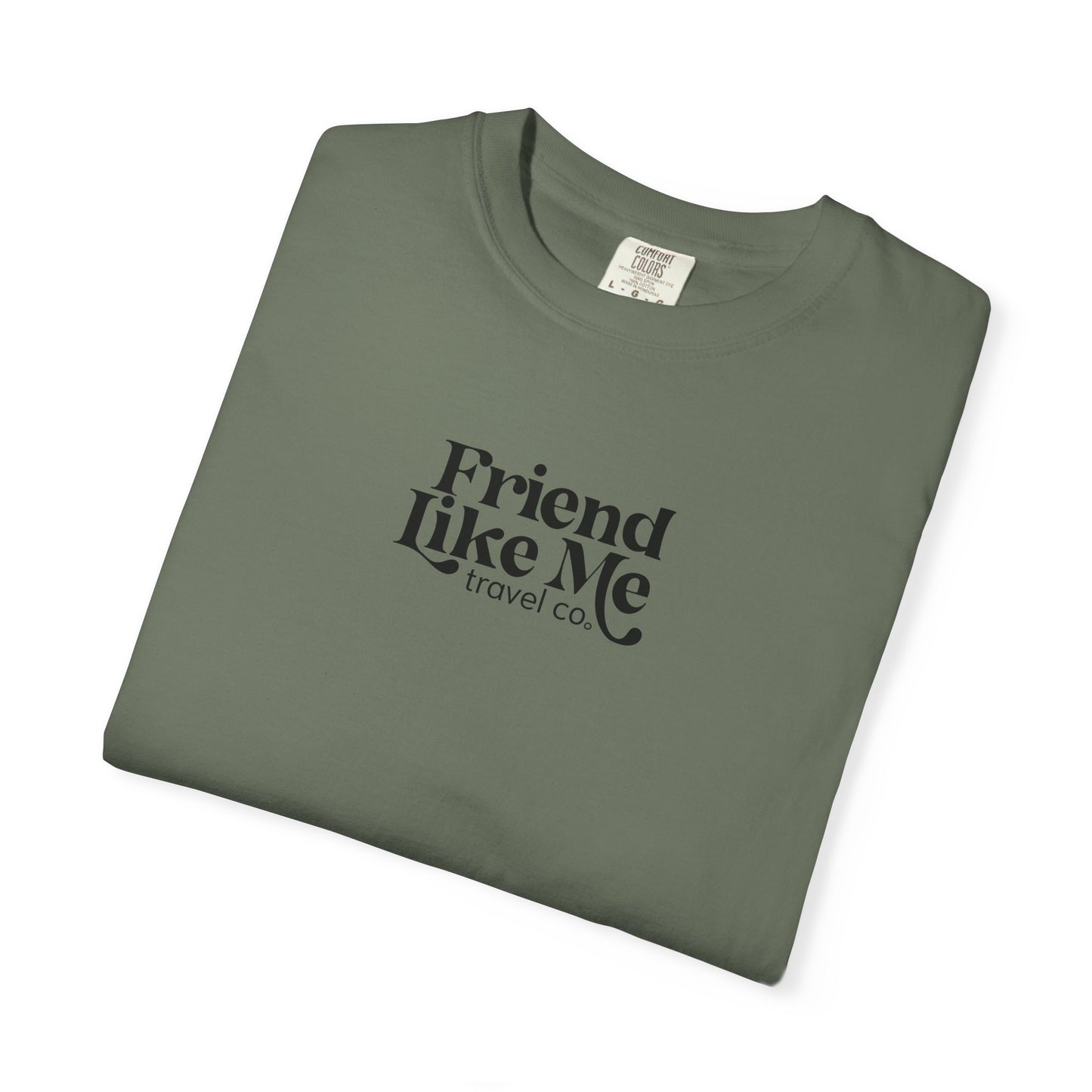 Friend Like Me Unisex Tee - Comfort Colors