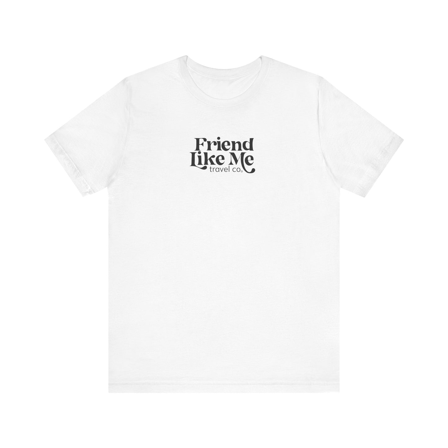 Friend Like Me Unisex Jersey Tee - Bella+Canvas