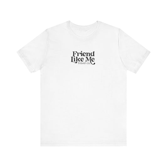 Friend Like Me Unisex Jersey Tee - Bella+Canvas