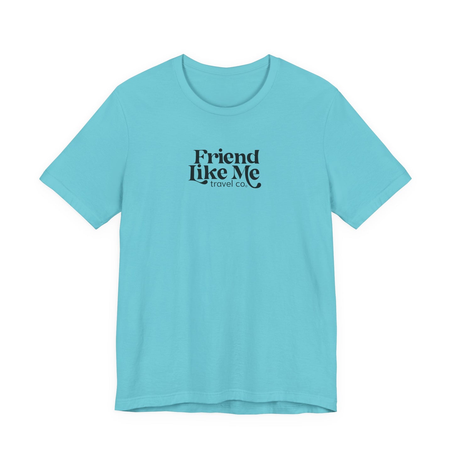 Friend Like Me Unisex Jersey Tee - Bella+Canvas